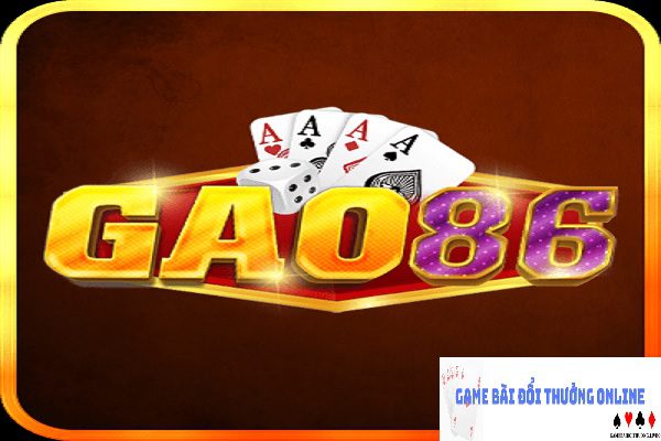 Gao86 – Sân chơi game bài chất lượng và an toàn