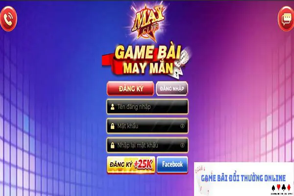 Đăng ký và đăng nhập MayClub gamebaidoithuongonlinelive