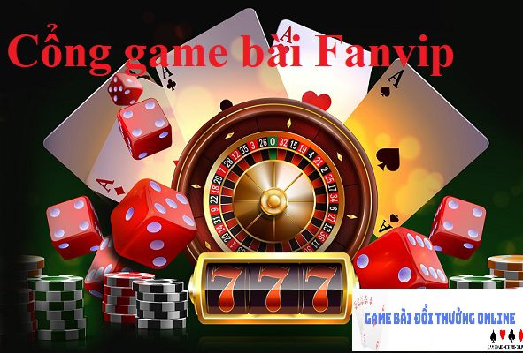 Fanvip – Game bài được yêu thích nhất 2026 chơi là trúng!