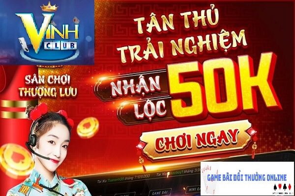 Chương trình khuyến mãi Vinhclub gamebaionline247.com