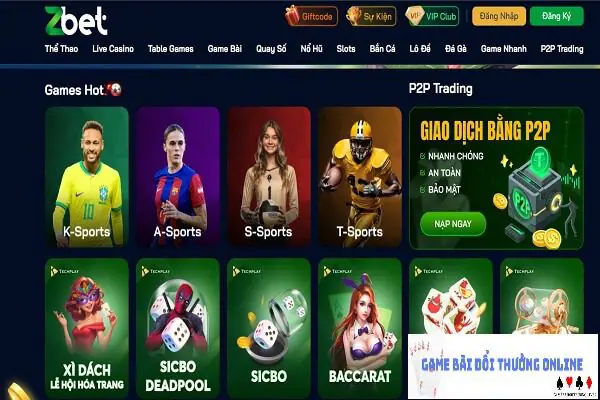 Zbet có lừa đảo không gamebaidoithuongonlinelive