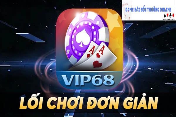 VIP68 – Đỉnh cao giải trí, sân chơi thượng lưu