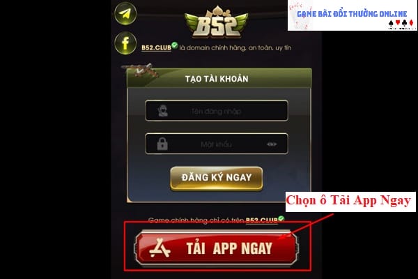 Đăng ký B52 iOS gamebaionline247.com1