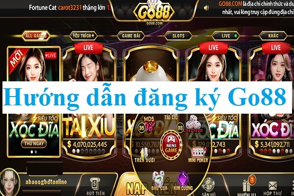 Hướng dẫn đăng ký Go88 dành cho người chơi mới bắt đầu