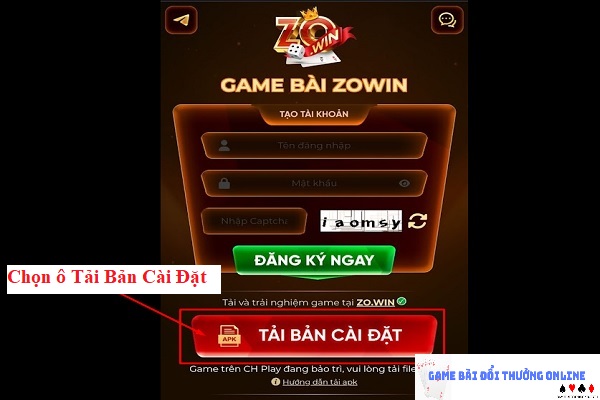 Đăng ký Zowin trên android gamebaionline247.com