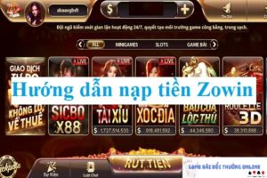 Nạp tiền Zowin trên PC gamebaidoithuongonline.live8