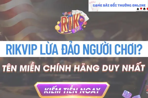 rikvip lừa đảo người chơi