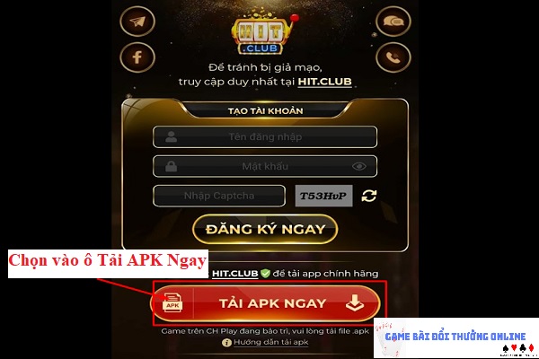 Đăng ký Hit Club trên android gamebaionline247.com