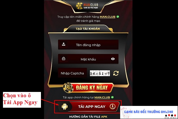 Đăng ký ManClub trên android gamebaionline247.com