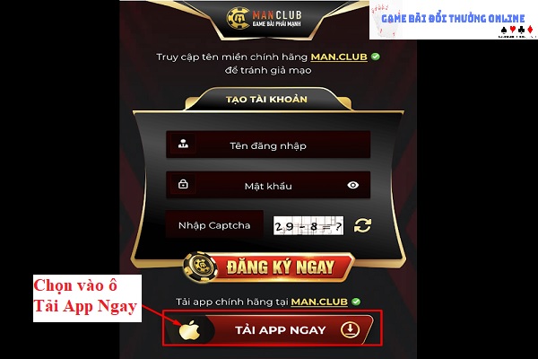 Đăng ký ManClub trên iOS gamebaionline247.com