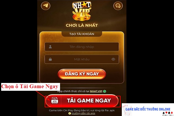 Đăng ký NhatVip trên android gamebaionline247.com