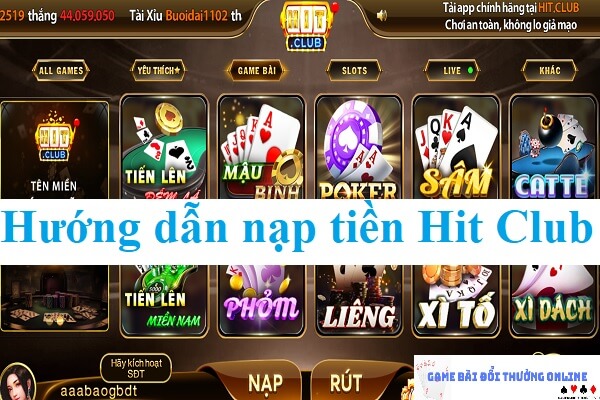 Hướng dẫn nạp tiền Hit Club dành cho người chơi mới trải nghiệm