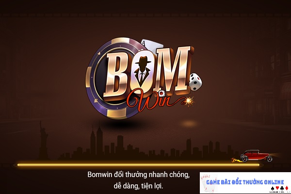 BomWin – Sân chơi đẳng cấp, giải trí hấp dẫn