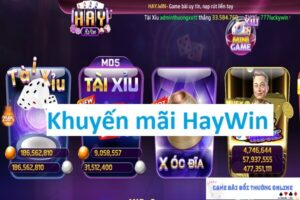 Khuyến mãi HayWin gamebaidoithuongonline