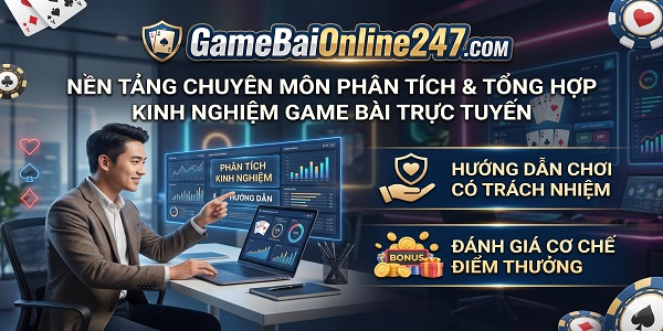 game bài đổi thưởng là gì? gamebaionline247.com