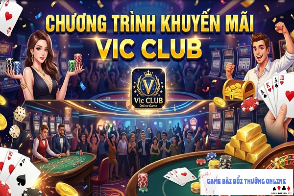 khuyen-mai-vicclub-gamebaionline247