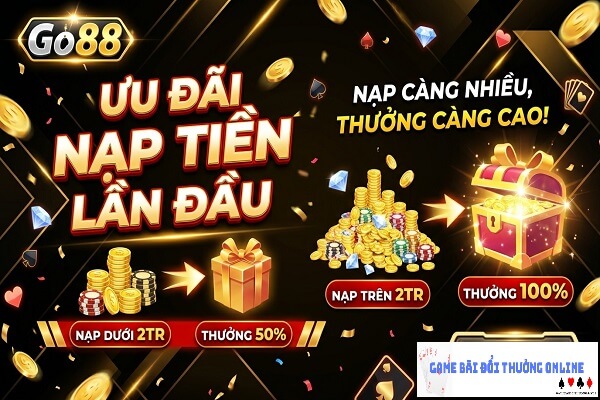 Khuyến mãi Go88 – Tổng hợp những ưu đãi hấp dẫn không nên bỏ qua