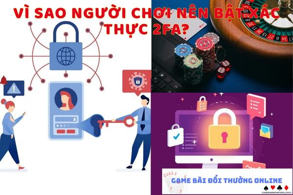 vi-sao-xac-thuc-hai-lop-gamebaionline247
